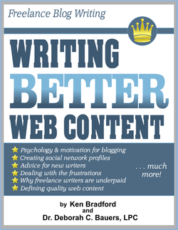 Writing Better Web Content ebook by Ken Bradford and Dr. Deborah C. Bauers, LPC